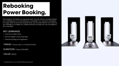 L'OREAL PROFESSIONNEL - REBOOKING POWER BOOKING, ONLINE @ ONLINE